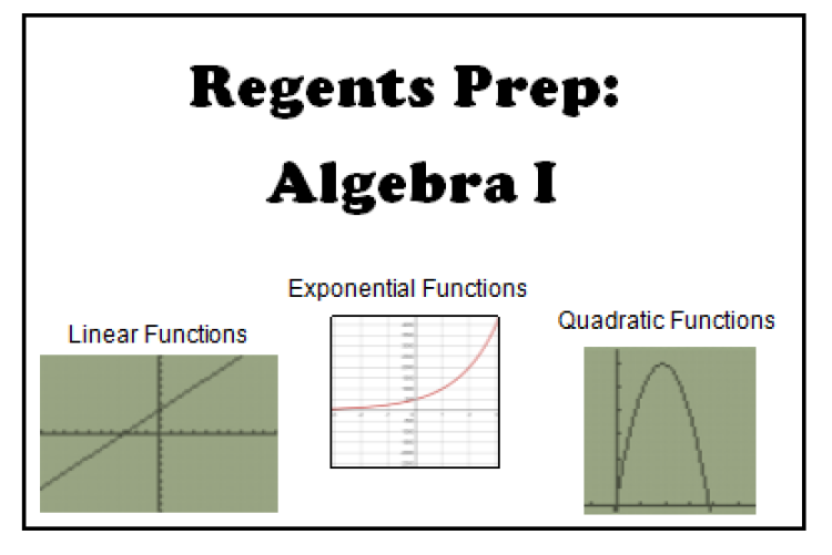 Regents Prep Algebra I